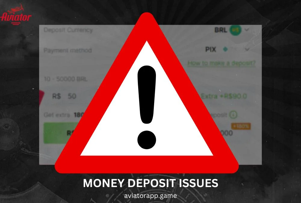Typical Issues with Money Deposits