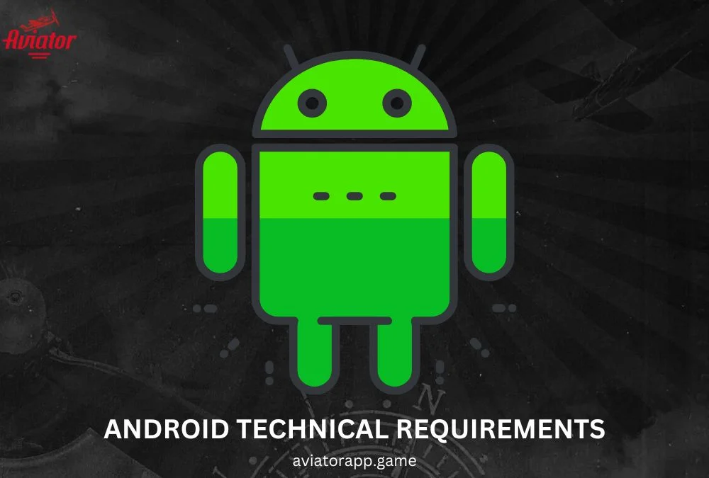 android technical requirements