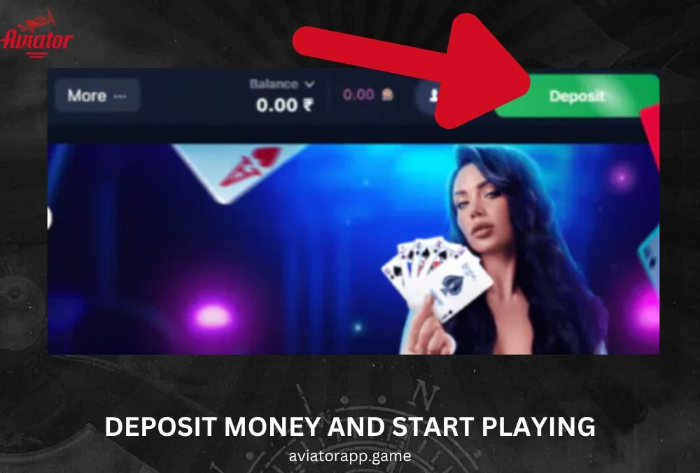 deposit money and start playing